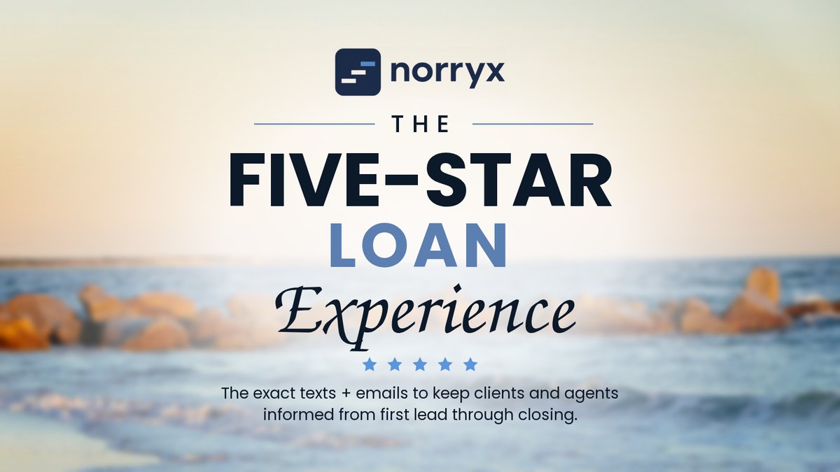 The Five-Star Loan Experience by Norryx